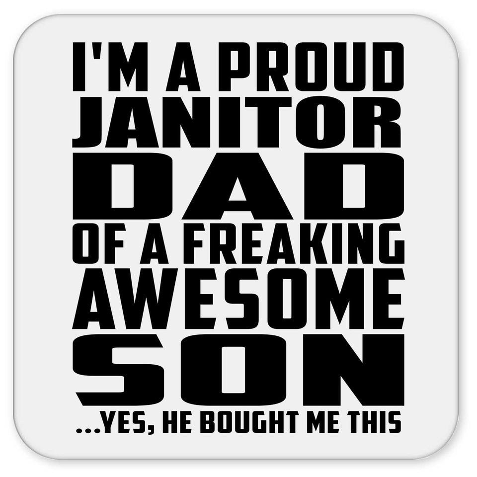 Proud Janitor Dad Of Awesome Son - Drink Coaster