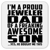 Proud Jeweler Dad Of Awesome Son - Drink Coaster