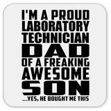 Proud Laboratory Technician Dad Of Awesome Son - Drink Coaster