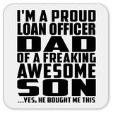 Proud Loan Officer Dad Of Awesome Son - Drink Coaster