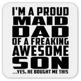 Proud Maid Dad Of Awesome Son - Drink Coaster