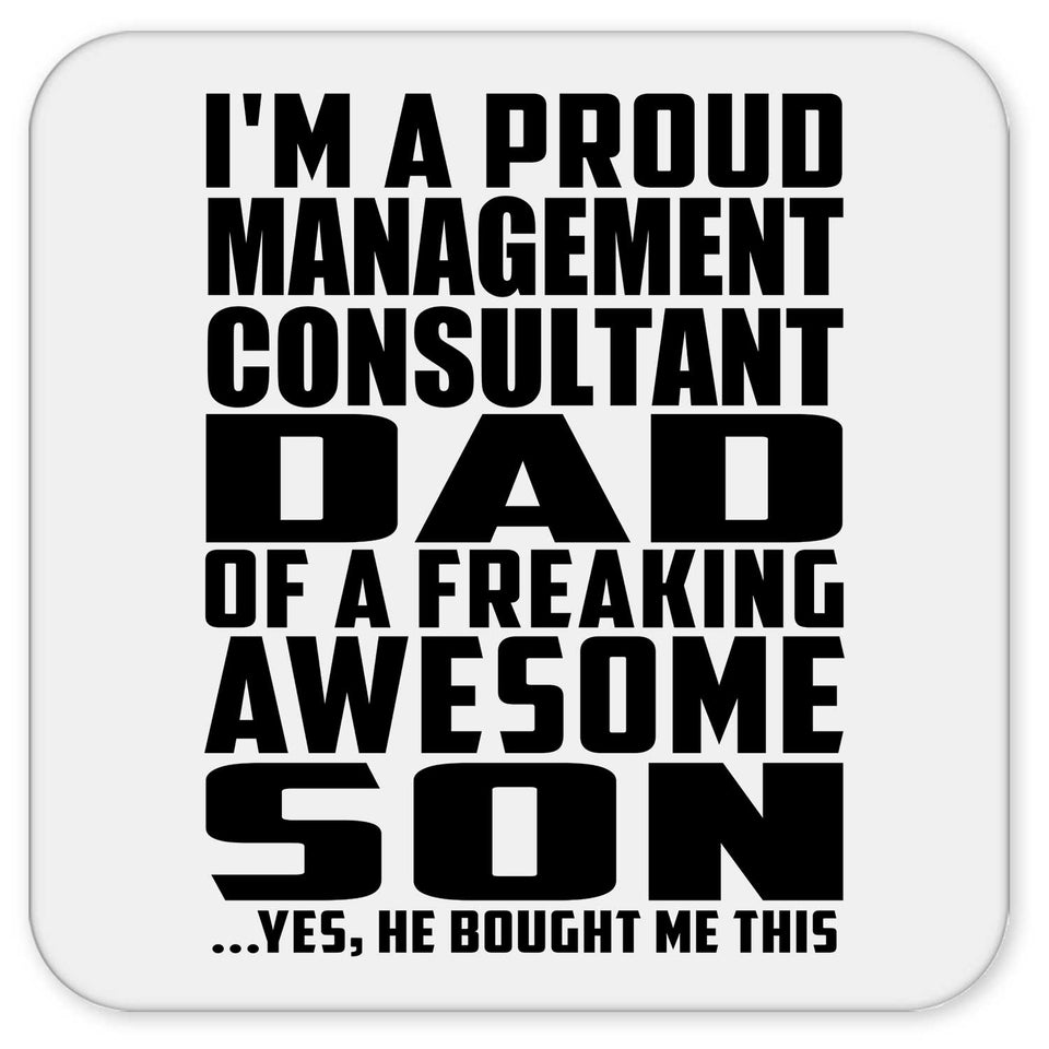Proud Management Consultant Dad Of Awesome Son - Drink Coaster