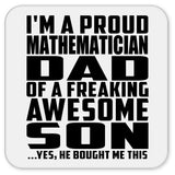 Proud Mathematician Dad Of Awesome Son - Drink Coaster
