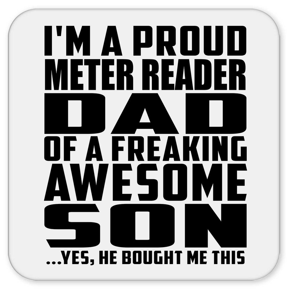 Proud Meter Reader Dad Of Awesome Son - Drink Coaster