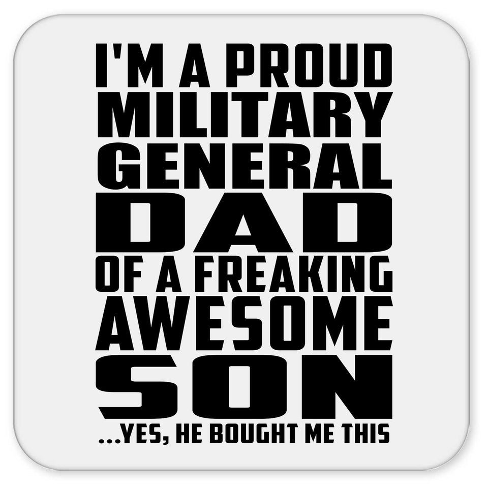 Proud Military General Dad Of Awesome Son - Drink Coaster