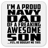 Proud Navy Dad Of Awesome Son - Drink Coaster