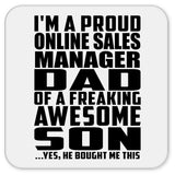 Proud Online Sales Manager Dad Of Awesome Son - Drink Coaster