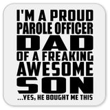 Proud Parole Officer Dad Of Awesome Son - Drink Coaster