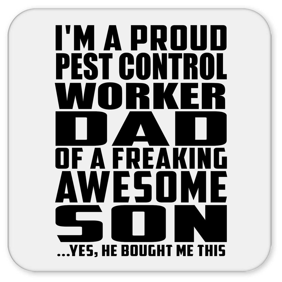 Proud Pest Control Worker Dad Of Awesome Son - Drink Coaster