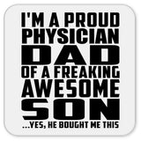Proud Physician Dad Of Awesome Son - Drink Coaster