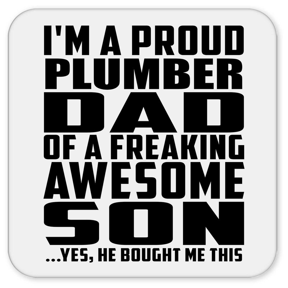 Proud Plumber Dad Of Awesome Son - Drink Coaster