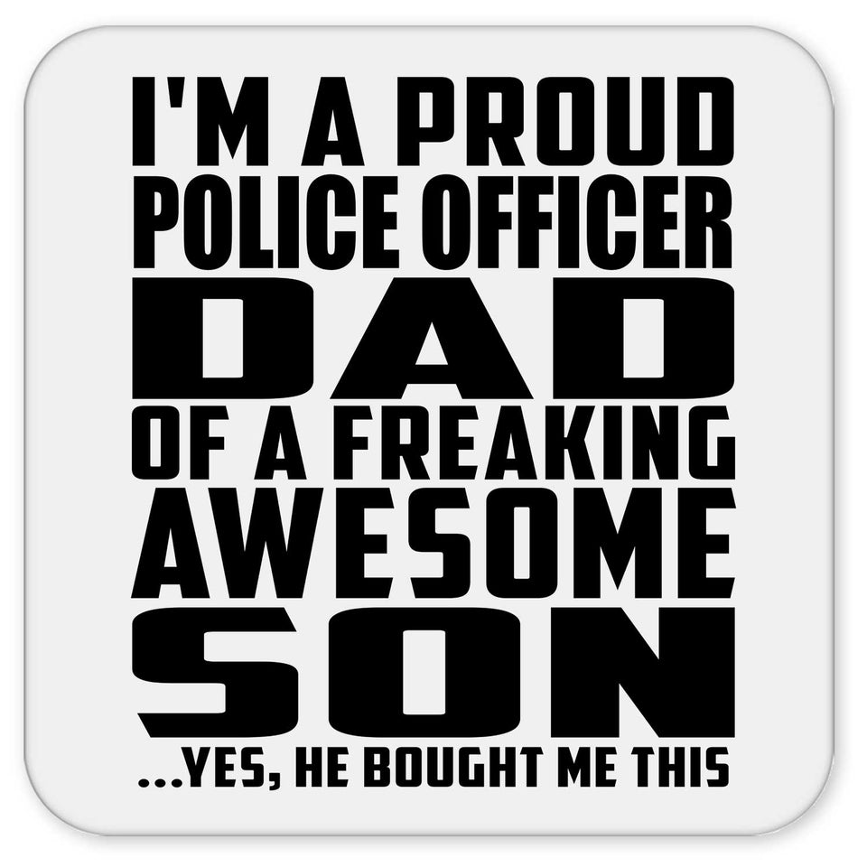 Proud Police Officer Dad Of Awesome Son - Drink Coaster