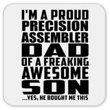 Proud Precision Assembler Dad Of Awesome Son - Drink Coaster