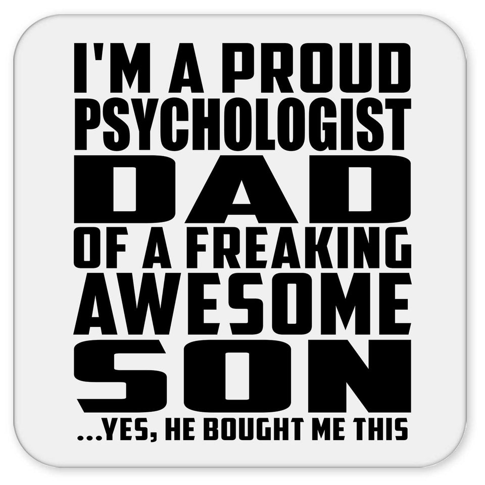 Proud Psychologist Dad Of Awesome Son - Drink Coaster