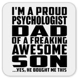 Proud Psychologist Dad Of Awesome Son - Drink Coaster