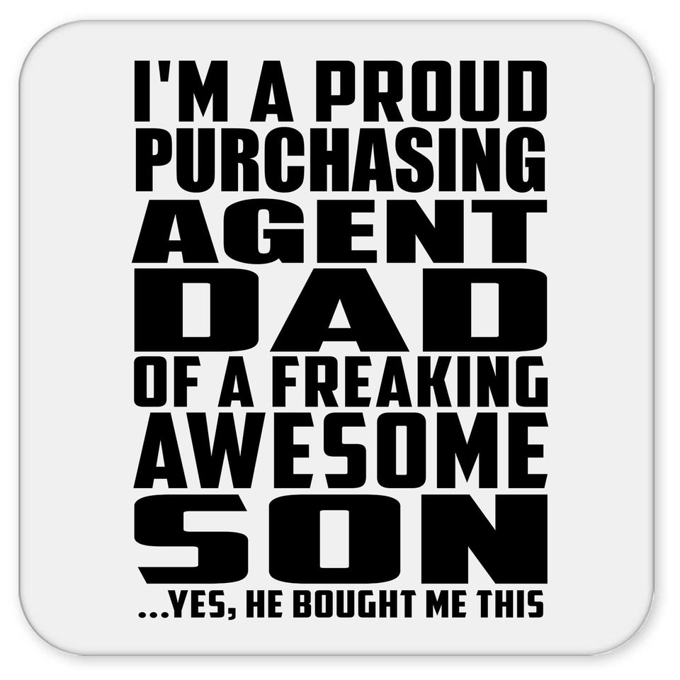 Proud Purchasing Agent Dad Of Awesome Son - Drink Coaster