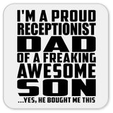 Proud Receptionist Dad Of Awesome Son - Drink Coaster