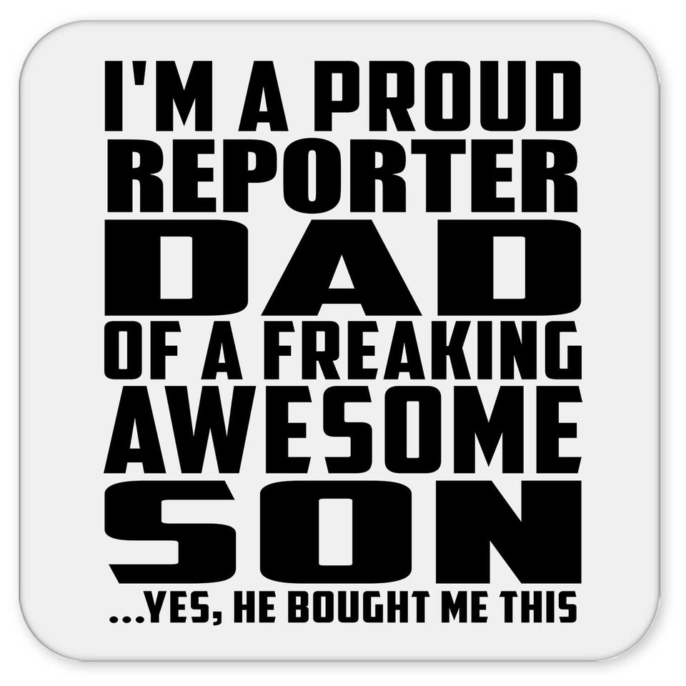 Proud Reporter Dad Of Awesome Son - Drink Coaster