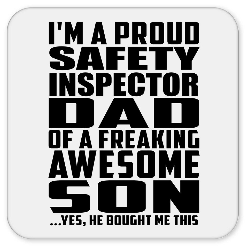 Proud Safety Inspector Dad Of Awesome Son - Drink Coaster