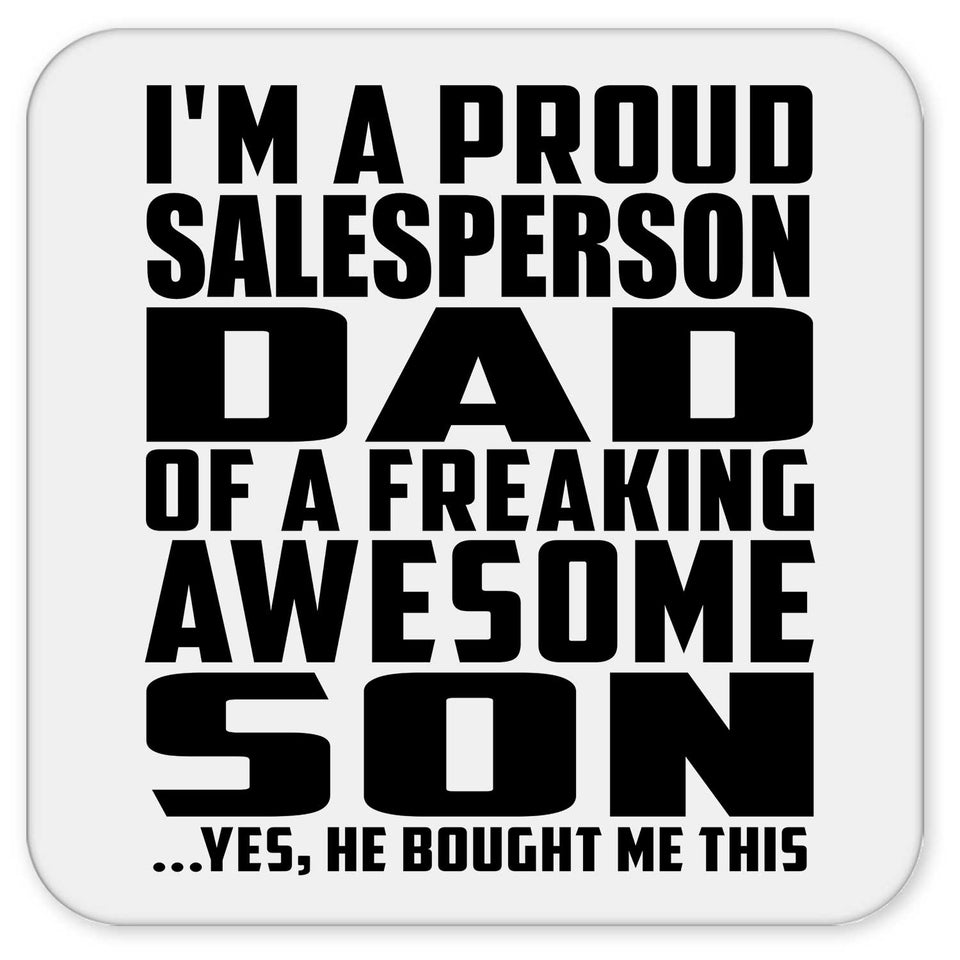 Proud Salesperson Dad Of Awesome Son - Drink Coaster