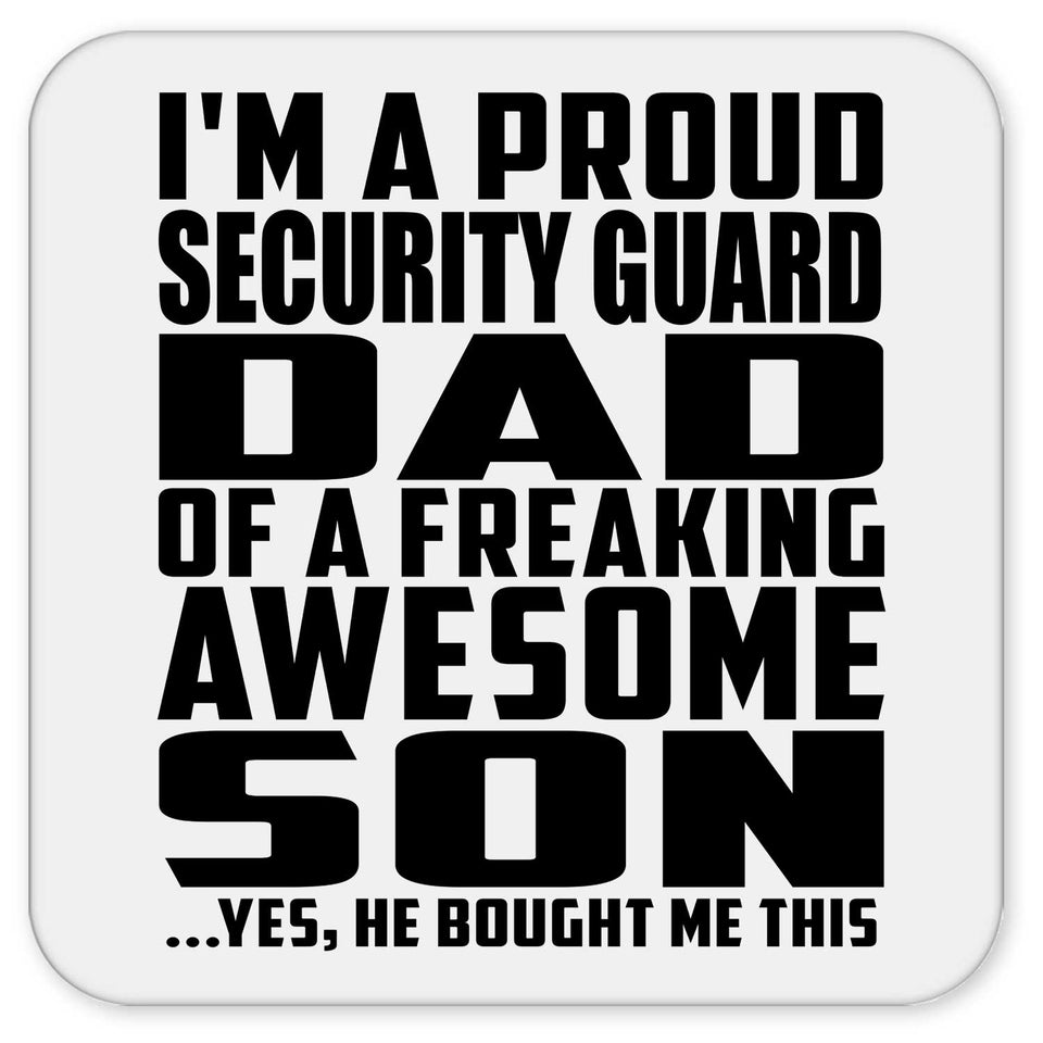 Proud Security Guard Dad Of Awesome Son - Drink Coaster