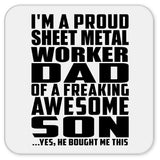 Proud Sheet Metal Worker Dad Of Awesome Son - Drink Coaster