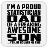 Proud Statistician Dad Of Awesome Son - Drink Coaster