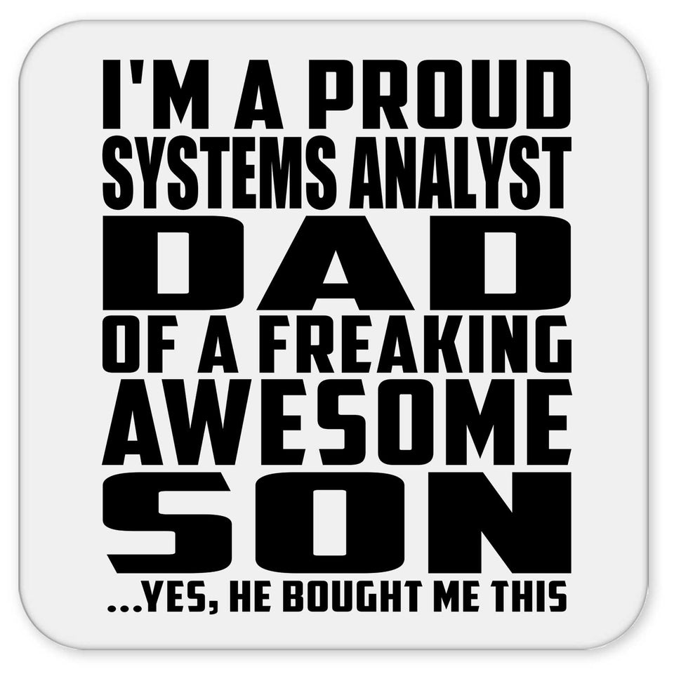 Proud Systems Analyst Dad Of Awesome Son - Drink Coaster