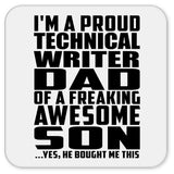 Proud Technical Writer Dad Of Awesome Son - Drink Coaster