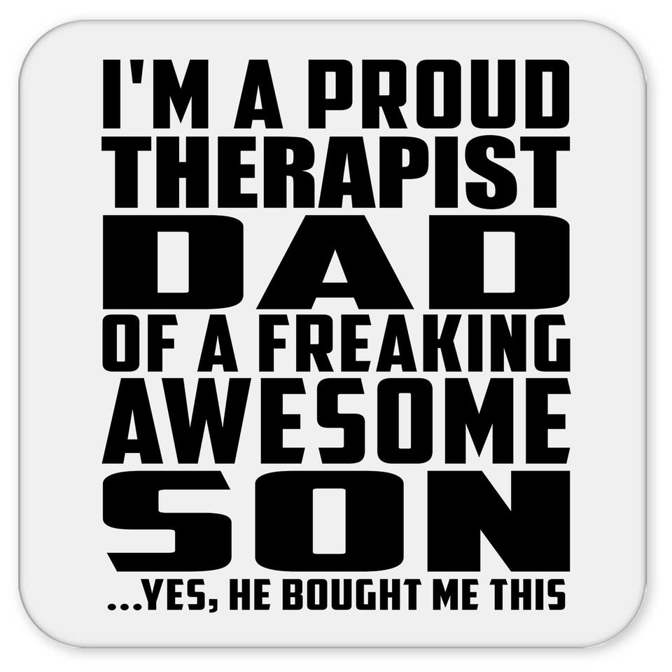 Proud Therapist Dad Of Awesome Son - Drink Coaster
