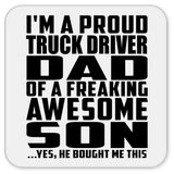 Proud Truck Driver Dad Of Awesome Son - Drink Coaster