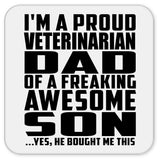 Proud Veterinarian Dad Of Awesome Son - Drink Coaster