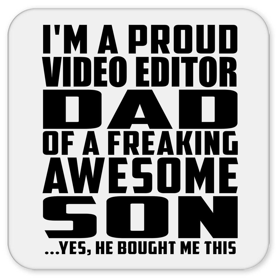 Proud Video Editor Dad Of Awesome Son - Drink Coaster