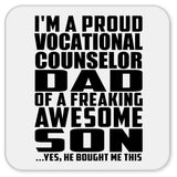 Proud Vocational Counselor Dad Of Awesome Son - Drink Coaster