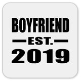 Boyfriend Established EST. 2019 - Drink Coaster