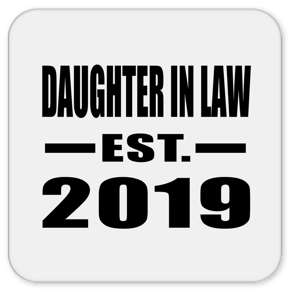 Daughter In Law Established EST. 2019 - Drink Coaster