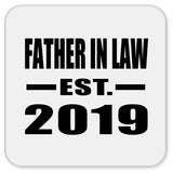 Father In Law Established EST. 2019 - Drink Coaster