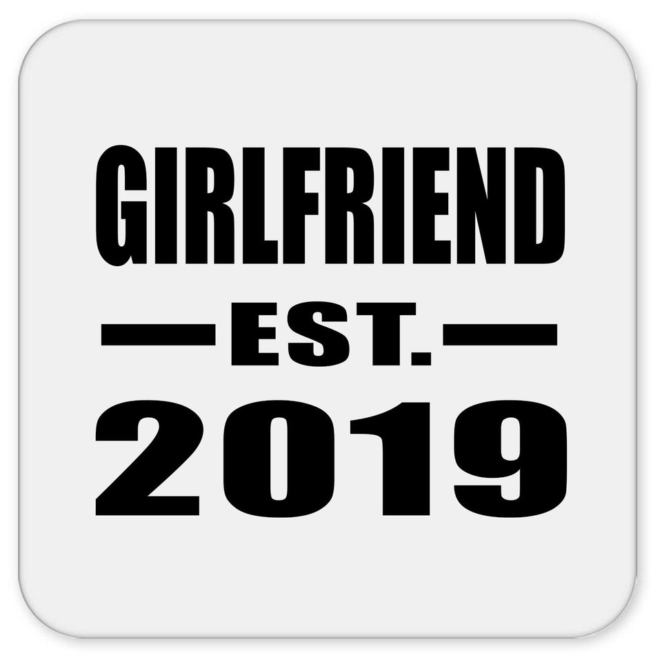Girlfriend Established EST. 2019 - Drink Coaster