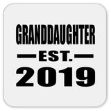 Granddaughter Established EST. 2019 - Drink Coaster