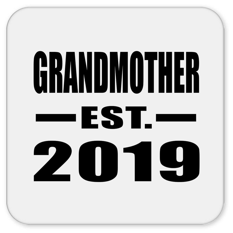 Grandmother Established EST. 2019 - Drink Coaster
