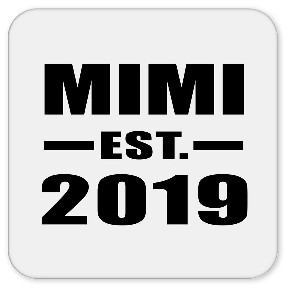 Mimi Established EST. 2019 - Drink Coaster
