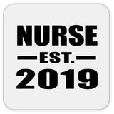 Nurse Established EST. 2019 - Drink Coaster