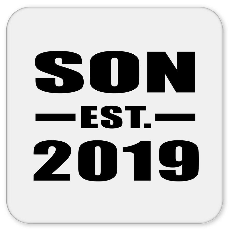 Son Established EST. 2019 - Drink Coaster