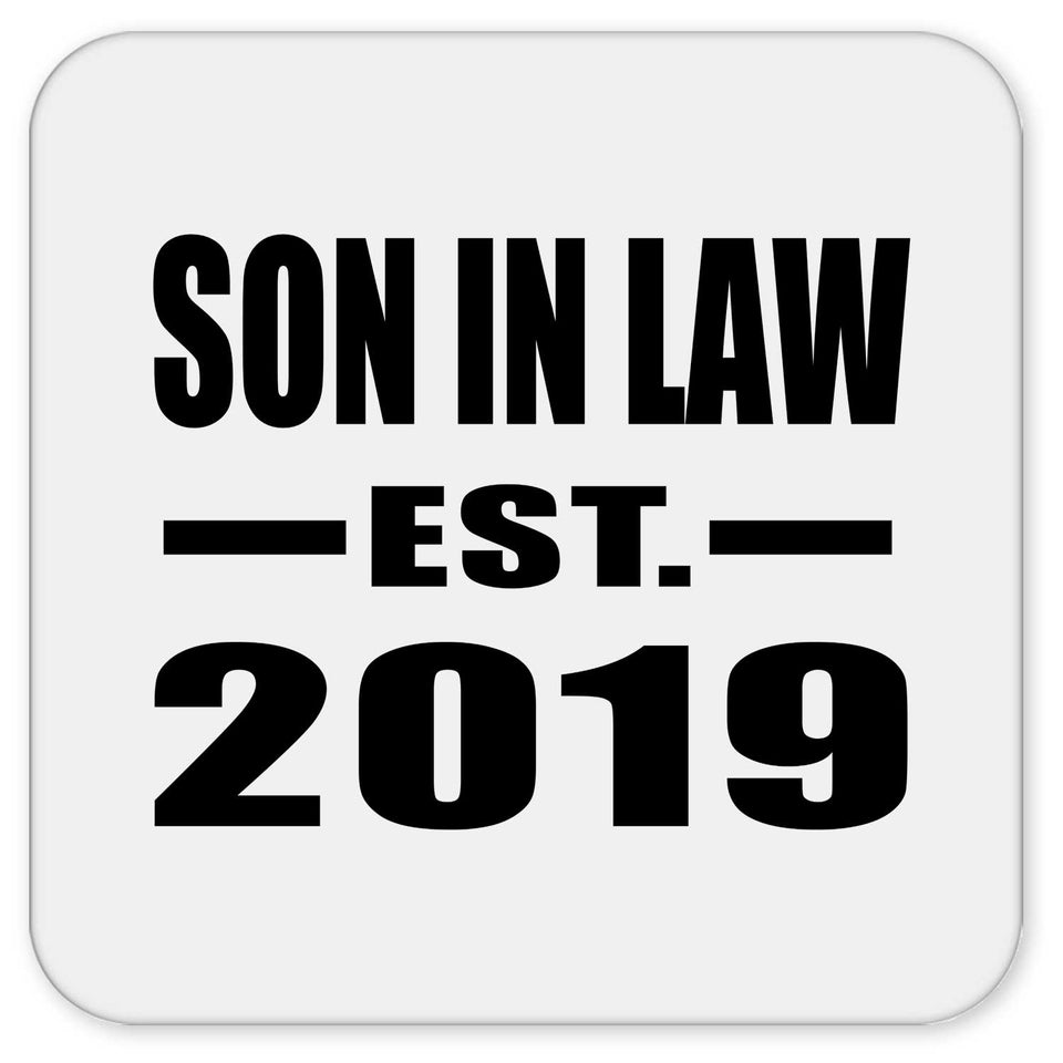 Son In Law Established EST. 2019 - Drink Coaster