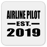 Airline Pilot Established EST. 2019 - Drink Coaster