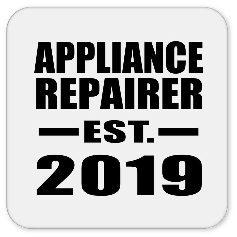 Appliance Repairer Established EST. 2019 - Drink Coaster