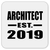 Architect Established EST. 2019 - Drink Coaster
