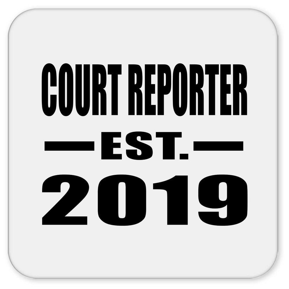 Court Reporter Established EST. 2019 - Drink Coaster