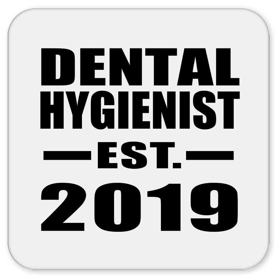 Dental Hygienist Established EST. 2019 - Drink Coaster