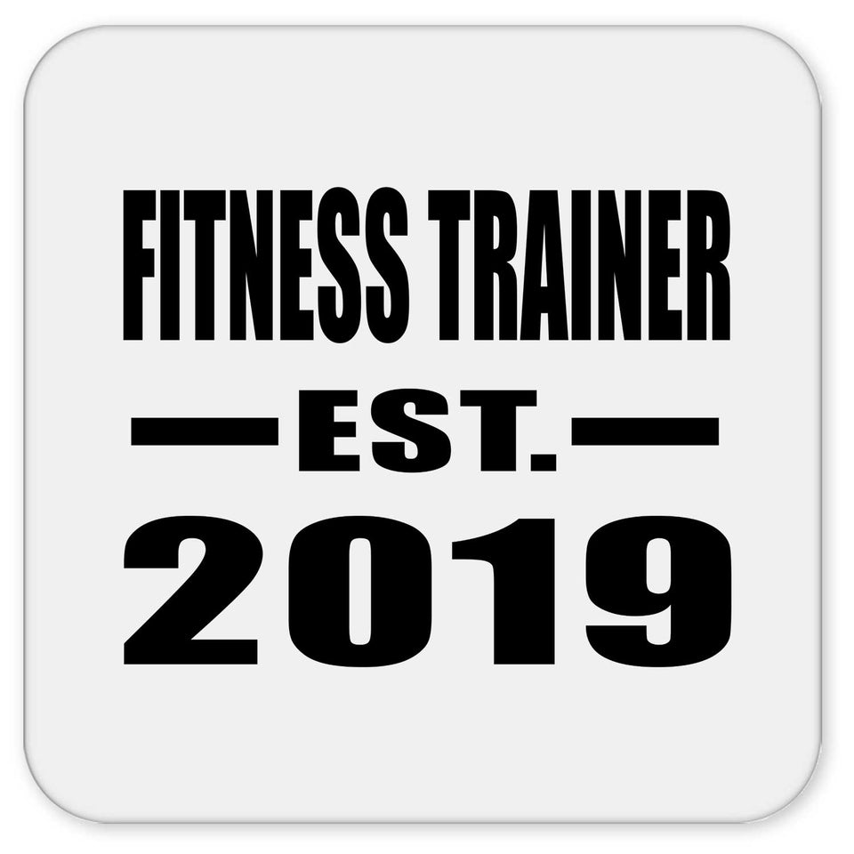 Fitness Trainer Established EST. 2019 - Drink Coaster